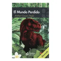 PLUTON EDICIONES - El Mundo Perdido - Arthur Conan Doyle