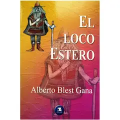 ZIG ZAG - El Loco Estero - Alberto Blest Gana