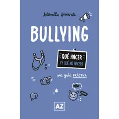 AZ EDITORA - Libro bullying una guía práctica
