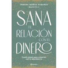 PLANETA - Sana tu relación con el dinero