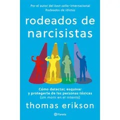 PLANETA - Rodeados de narcisistas