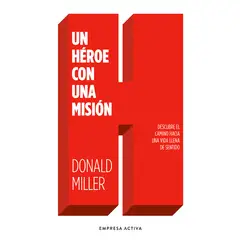 EMPRESA ACTIVA - Un héroe con una misión