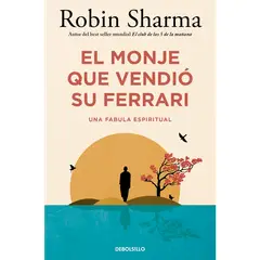 DEBOLSILLO - El monje que vendió su ferrari