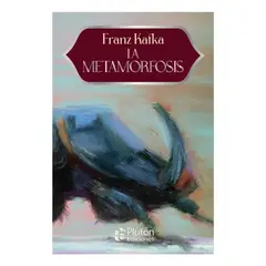 PLUTON EDICIONES - La Metamorfosis - Franz Kafka