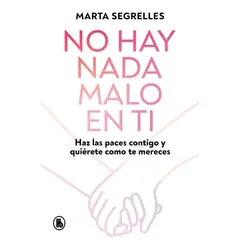 BRUGUERA - No hay nada malo en ti