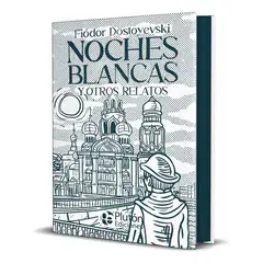 PLUTON EDICIONES - Noches Blancas y Otros Relatos - Fiódor Dostoyevski (Tapa Dura)