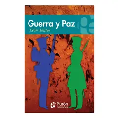 PLUTON EDICIONES - Guerra y Paz - León Tolstói