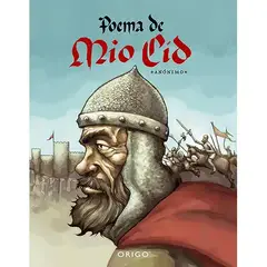 ORIGO EDICIONES - Poema de Mío Cid - Anónimo (Ed. Origo)