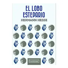LUCEMAR - El Lobo Estepario - Hermann Hesse (Tapa Dura)