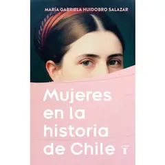 TAURUS - Mujeres en la historia de Chile