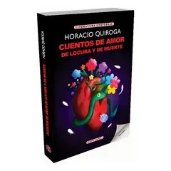 FONTANA - Cuentos de Amor de Locura y de Muerte - Horacio Quiroga