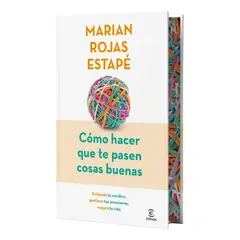 ESPASA - Cómo Hacer que te Pasen Cosas Buenas - Marian Rojas Estapé Edición Especial