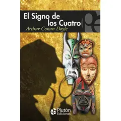 INDEPENDIENTE - El Signo de los Cuatro - Arthur Conan Doyle (Plutón)