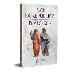 PLUTON EDICIONES - La República y Diálogos - Platón