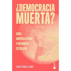 ANTARTICA LIBROS - ¿Democracia Muerta