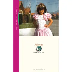 LA POLLERA EDICIONES - Pajarona