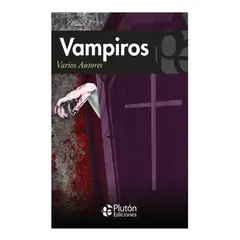 PLUTON EDICIONES - Vampiros - Varios Autores