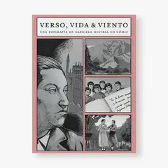 GENERICO - Verso vida y viento. Una biografía de Gabriela Mistral en cómic