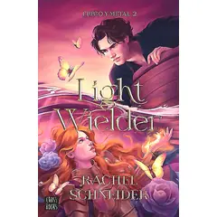 CROSSBOOKS CHILE - Libro Fuego y metal 2. Light Wielder - Rachel Schneider