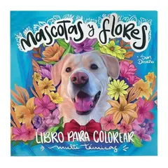 GENERICO - Libro para Colorear Mascotas y Flores Sun Diseño