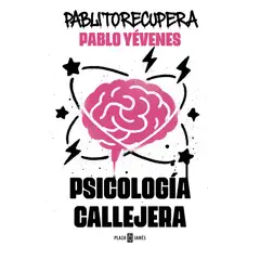 PENGUIN RANDOM HOUSE - Libro Psicologia Callejera