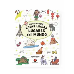 CONTRAPUNTO - Libro Cómo Dibujar Lugares del Mundo Angela Nguyen