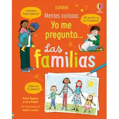 USBORNE - Yo me pregunto... Las familias