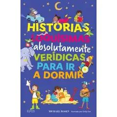 BLUME - Historias loquísimas y absolutamente verídicas para ir a dormir
