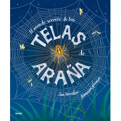 BLUME - El mundo secreto de las telas de araña