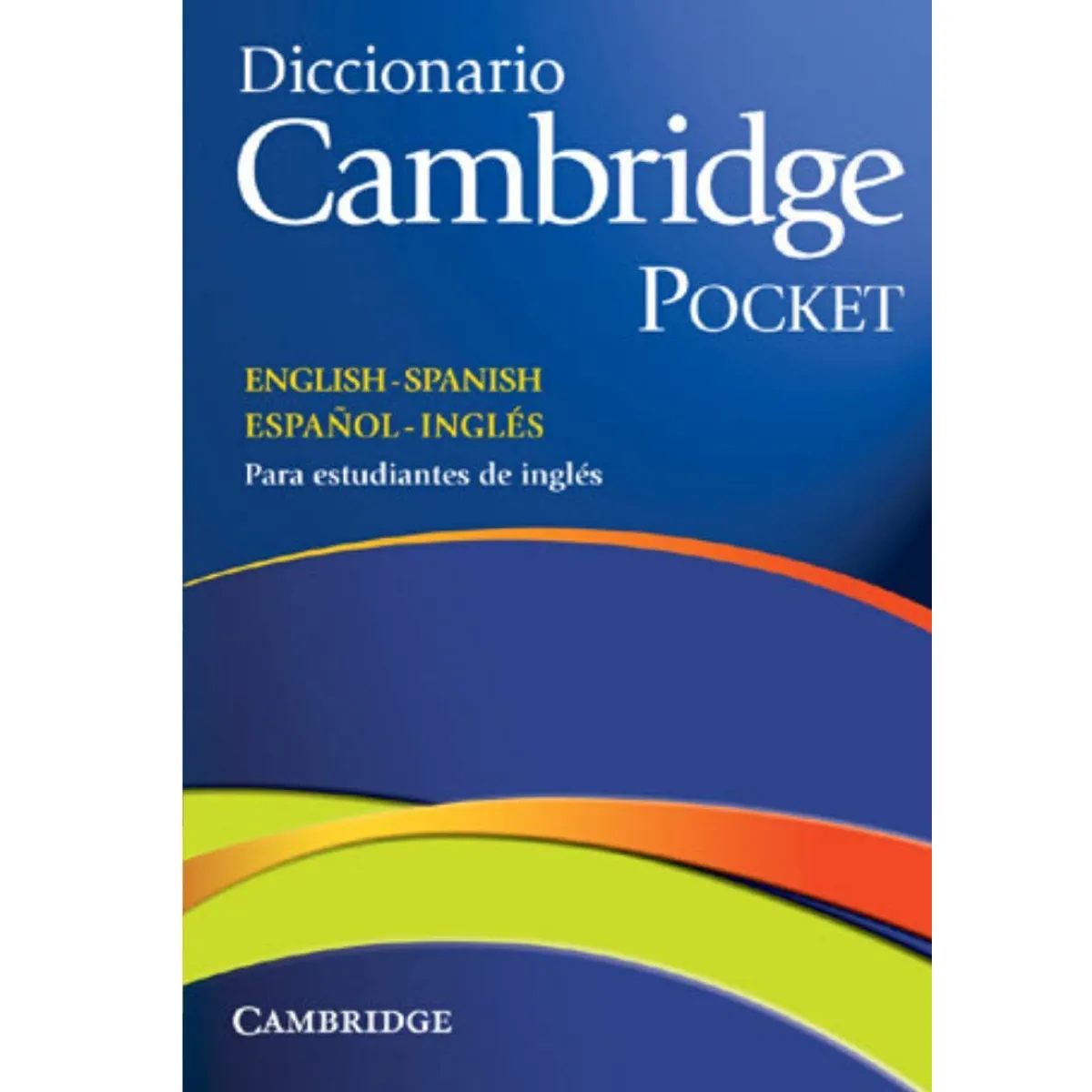 CAMBRIDGE - Diccionario - CAMBRIDGE POCKET - Español/Inglés - English/Spanish