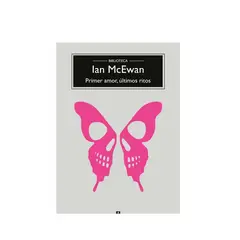 ANAGRAMA - PRIMER AMOR, ULTIMOS RITOS Ian McEwan