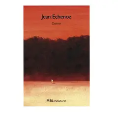 ANAGRAMA - LIBRO CORRER JEAN ECHENOZ
