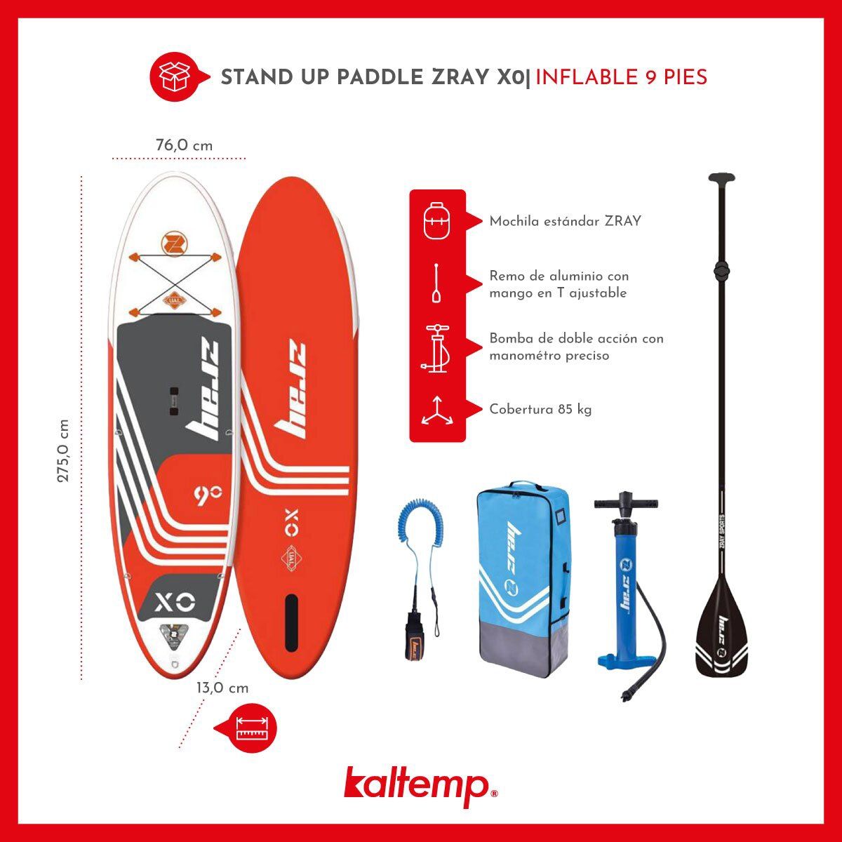 KALTEMP - Stand Up Paddle Zray X0 Inflable 9 Pies
