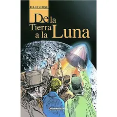 PANAMERICANA EDITORIAL - Libro De La Tierra A La Luna Julio Verne Panamericana Panamericana