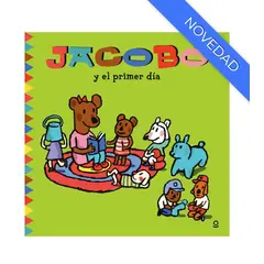 SANTILLANA - Libro Jacobo Y El Primer Dia