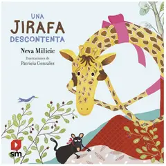SM EDICIONES - Libro Una Jirafa Descontenta