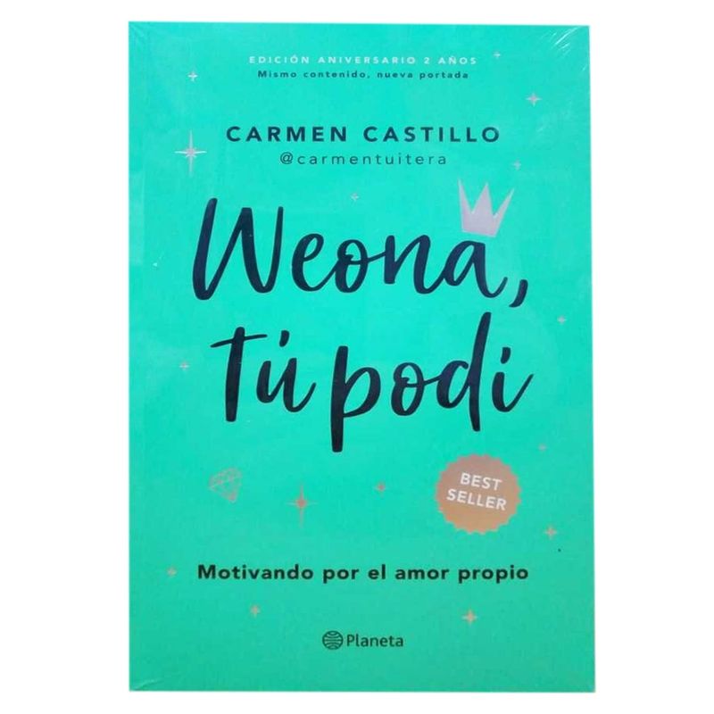 EDITORIAL PLANETA - Libro Weona Tú Podí (Edición Segundo Aniversario)