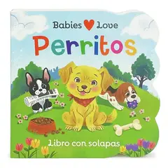 COTTAGE DOOR PRESS - Babies Love Perritos - Libro con Solapas para Bebés