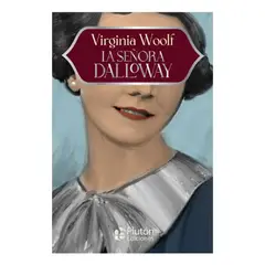PLUTON EDICIONES - La Señora Dalloway - Virginia Woolf - Plutón Ediciones