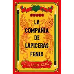 TOP10BOOKS - LIBRO La Compañía De Lapiceras Fénix