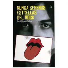 SANTILLANA - Libro Nunca Seremos Estrellas De Rock