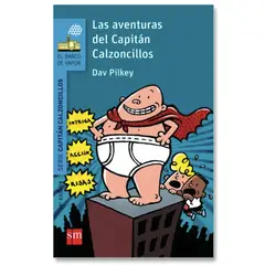 SM EDICIONES - Libro Las Aventuras Del Capitan Calzoncillos