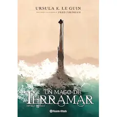 PLANETA COMIC - Libro Un Mago De Terramar - Ursula K. Le Guin y Fred Fordham