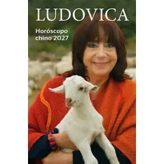 EDICIONES B - Libro Horóscopo Chino 2027 - Ludovica Squirru Dari