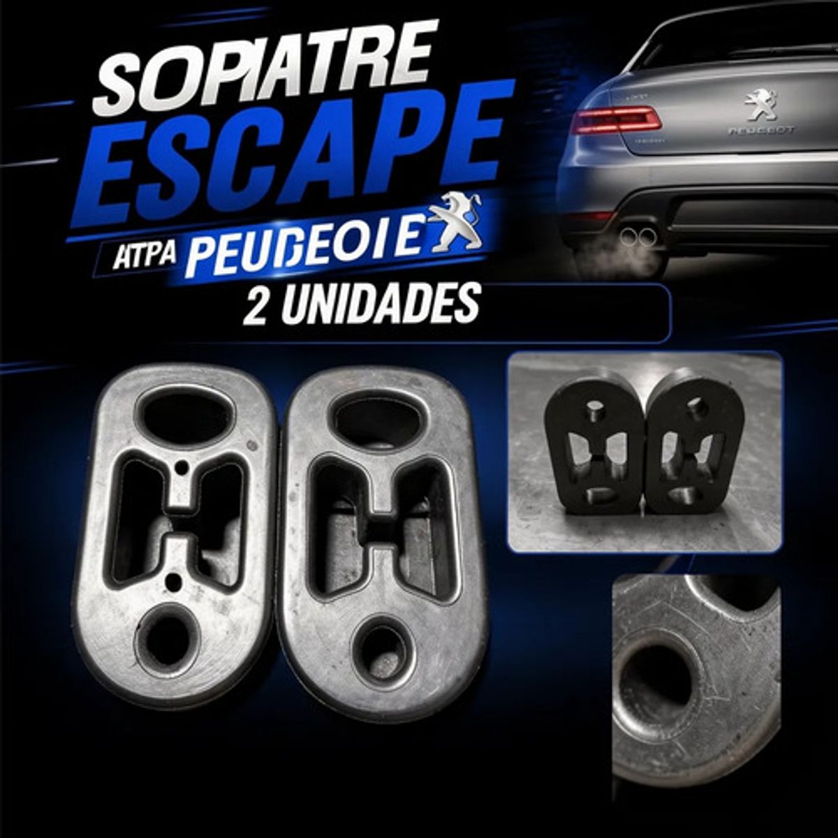 PEUGEOT - SOPORTE GOMA ESCAPE PEUGEOT 2 UNIDADES