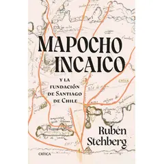 PLANETA - Mapocho Incaico - Rubén Stehberg