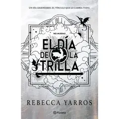 PLANETA - Libro El día de la trilla - Rebecca Yarros