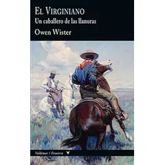 VALDEMAR - El Virginiano: Un Caballero De Las Llanuras