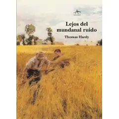 ALBA EDITORIAL - Lejos Del Mundanal Ruido