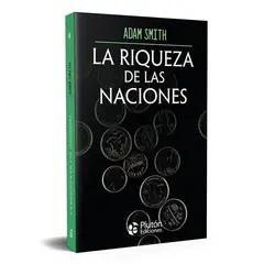 PLUTON - La Riqueza de las Naciones - Adam Smith Plutón Ediciones, 512 páginas